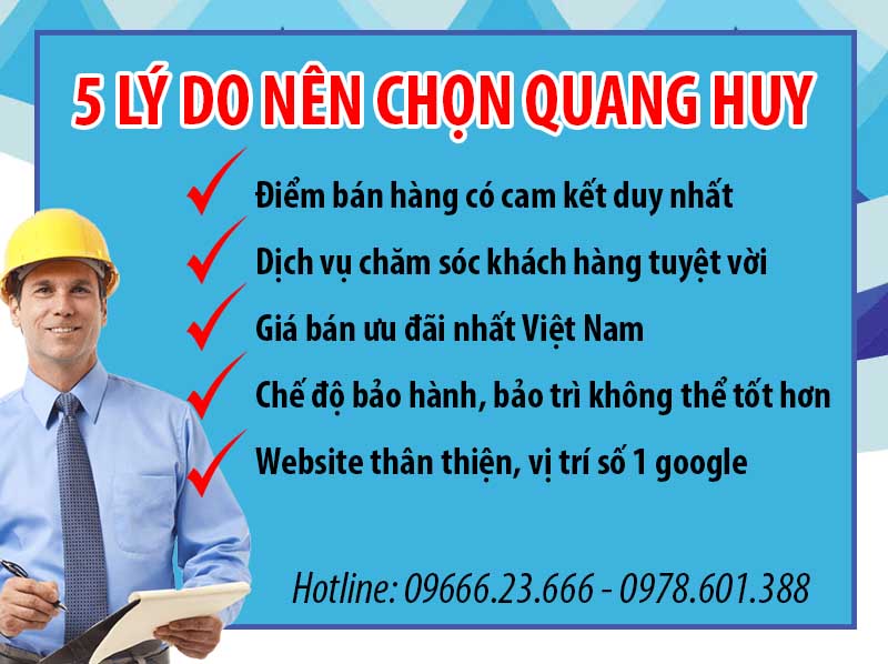 Lý do nên chọn Quang Huy 