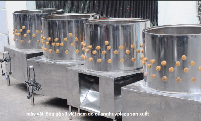 Máy vặt lông gà Quang Huy Plaza phân phối và sản xuất