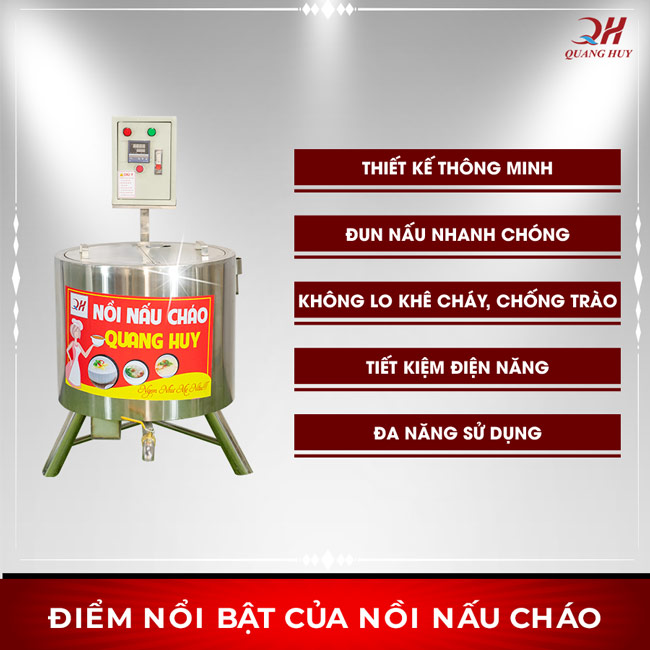 Những lý do nên mua nồi nấu cháo công nghiệp Quang Huy, tại sao nên mua nồi cháo Quang Huy