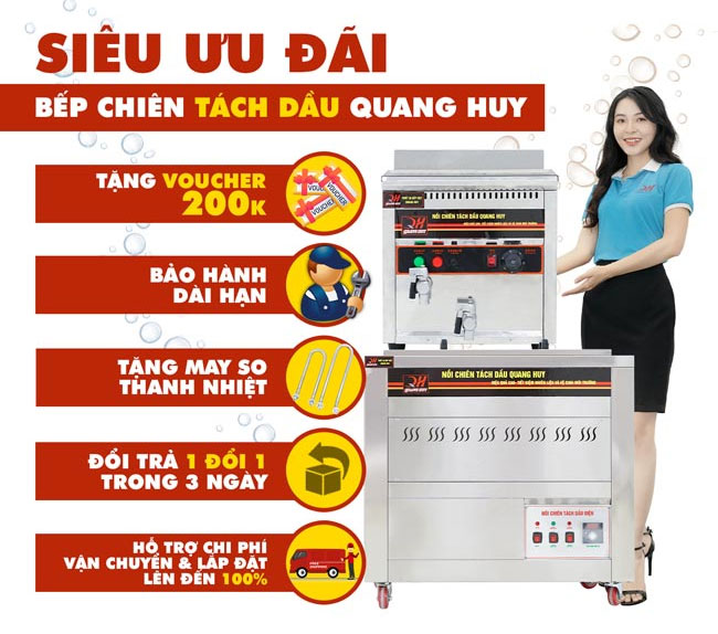 Quang Huy - địa chỉ mua bếp chiên tách dầu uy tín