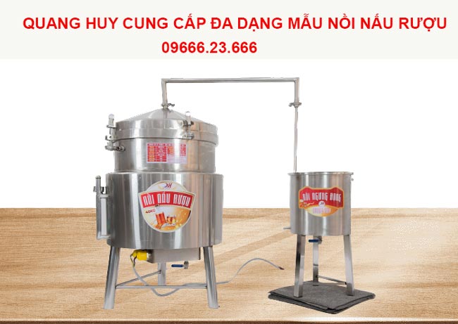 Mẫu nồi nấu rượu 50kg/mẻ Quang Huy