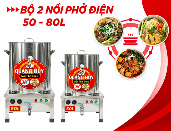 Bộ 2 nồi nấu phở điện 50L 80L