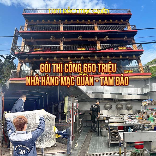 Gói thi công bếp Nhà Hàng 650 triệu Mạc Quán – Tam Đảo