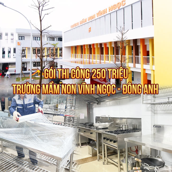 Gói thi công bếp trường học 120 triệu Trường Mầm non Vĩnh Ngọc