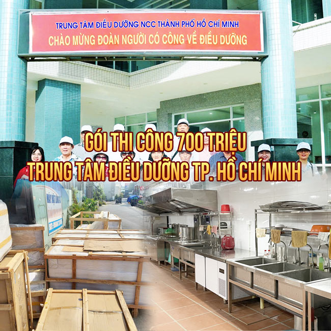 Gói thi công 700 triệu bếp ăn bệnh viện Trung tâm Điều dưỡng TP. Hồ Chí Minh